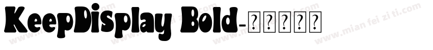 KeepDisplay Bold字体转换